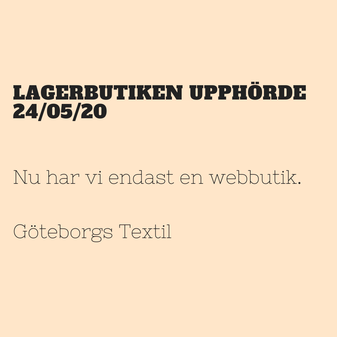 Lagerbutiken upphörde 24/05/20